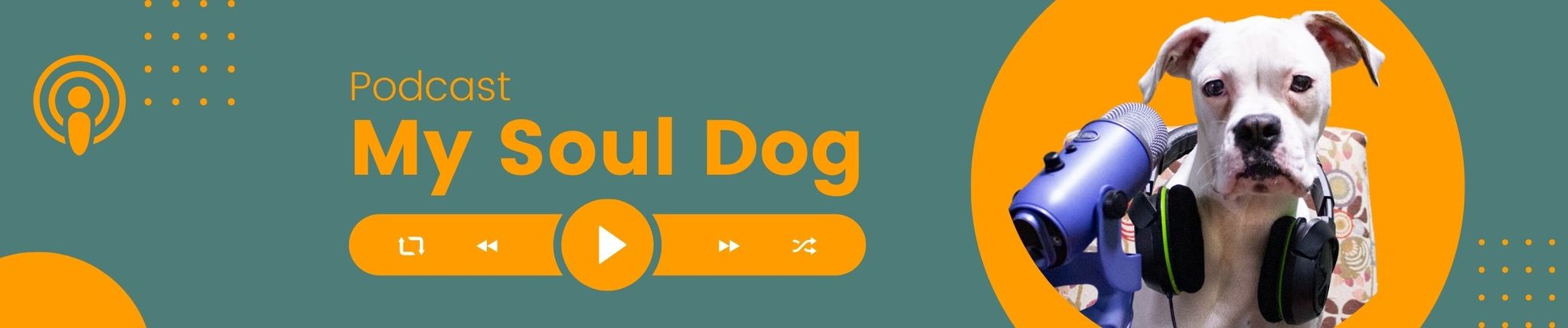 Podcast - My Soul Dog